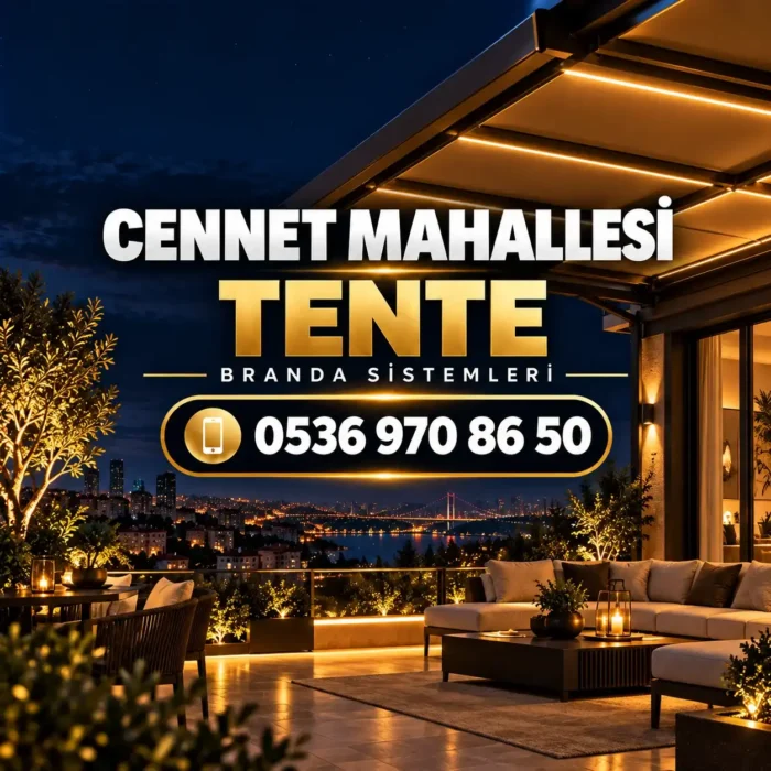 Cennet Mahallesi Tente